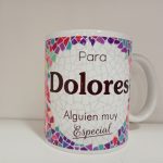 Taza Personalizada Dolores